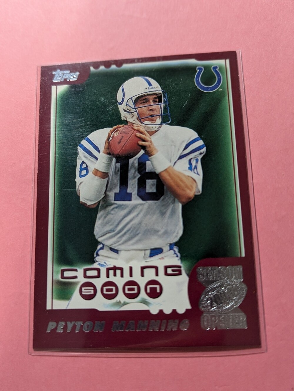 2000 TOPPS 2000 SEASON OPENER Insert PEYTON MANNING #193 INDIANAPOLIS COLTS